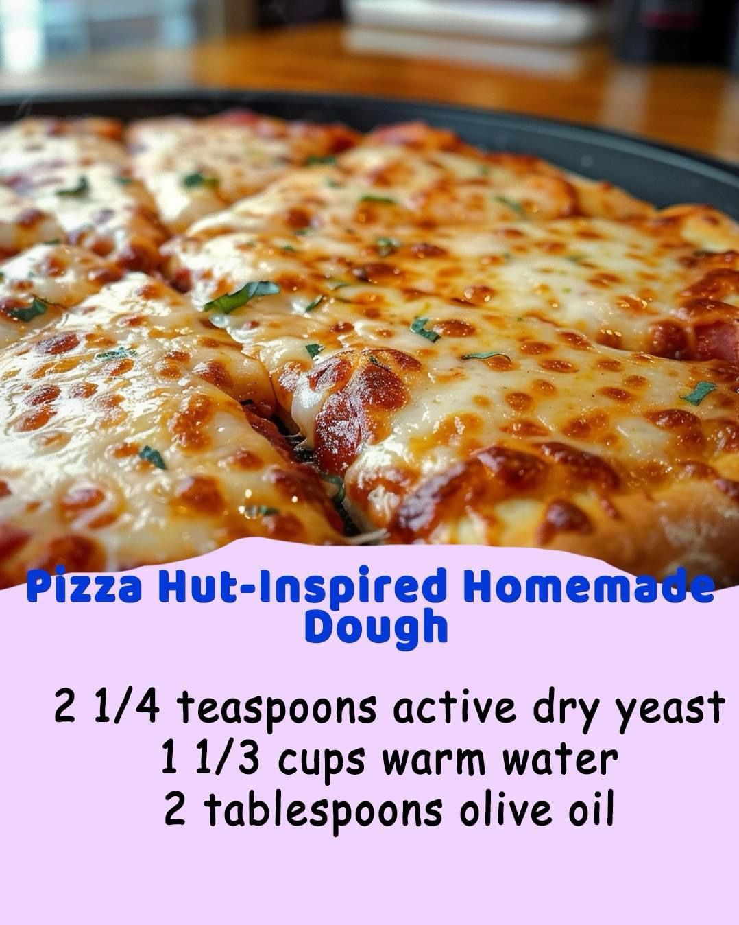 Pizza Hut-Inspired Homemade Dough