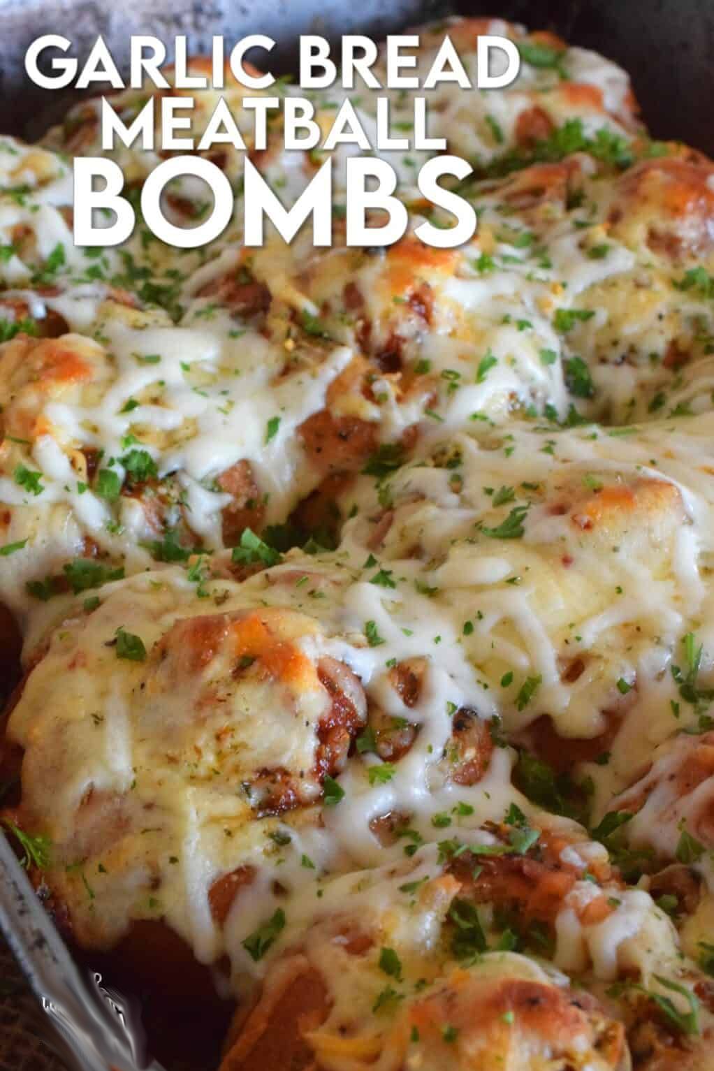 GARLIC BREAD MEATBALL BOMBS