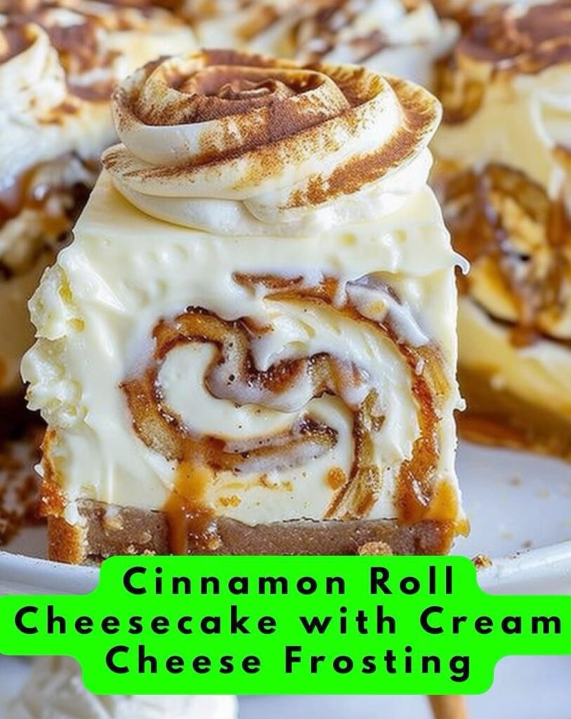 Cinnamon Roll Cheesecake with Cream Cheese Frosting