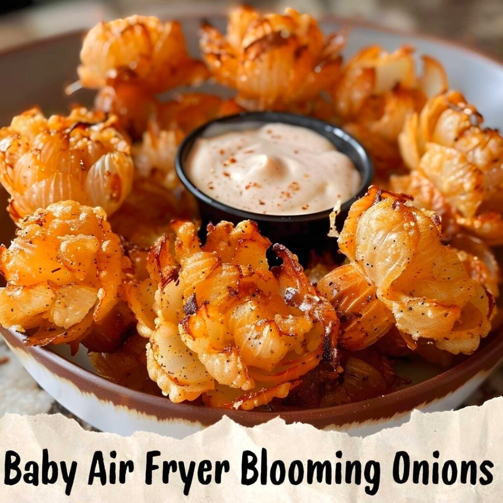 Delicious Baby Air Fryer Blooming Onions