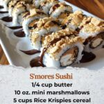 S'mores Sushi