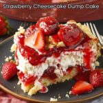 Strawberry Cheesecake Dump Cake