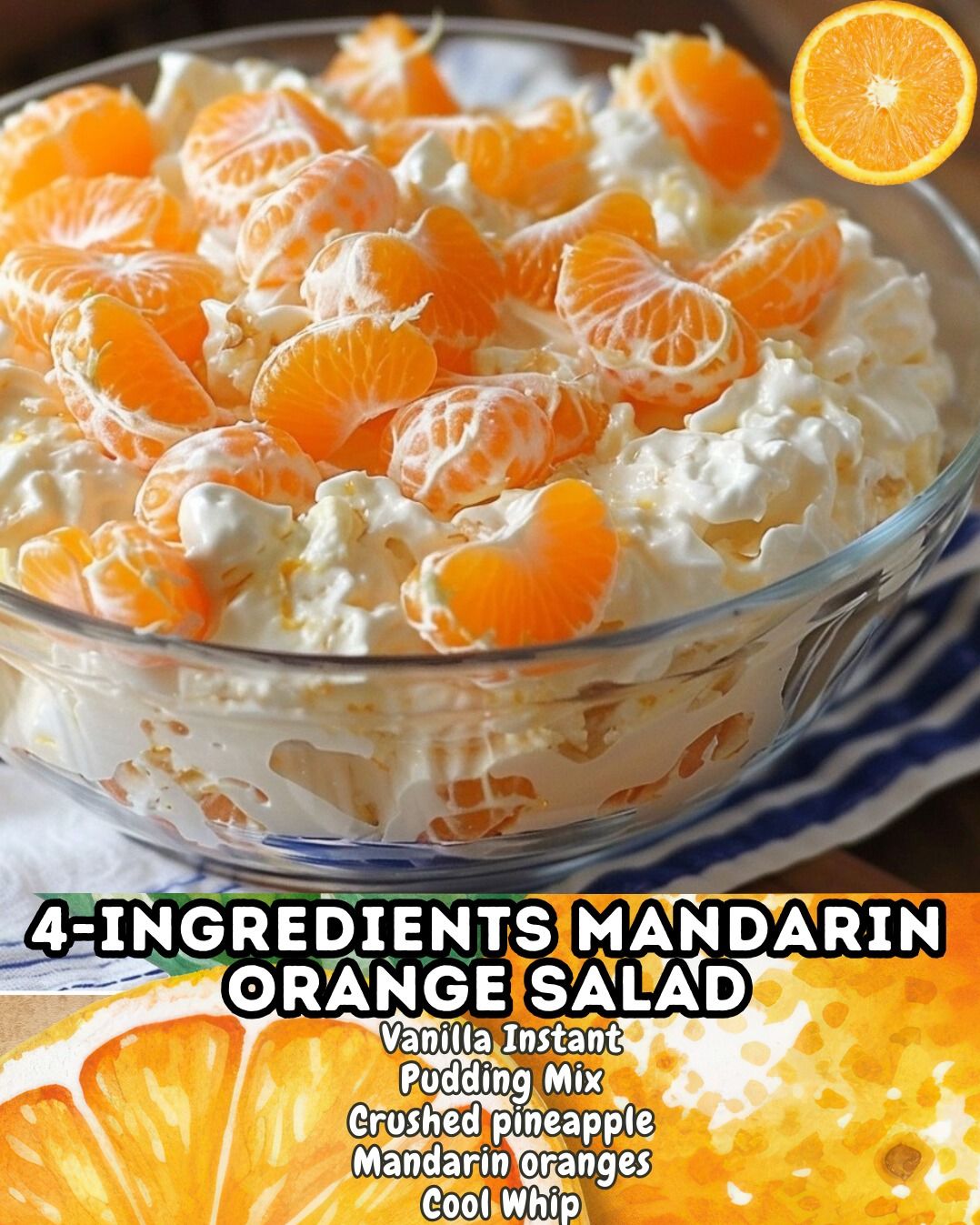 4-ingredient Mandarin Orange Salad