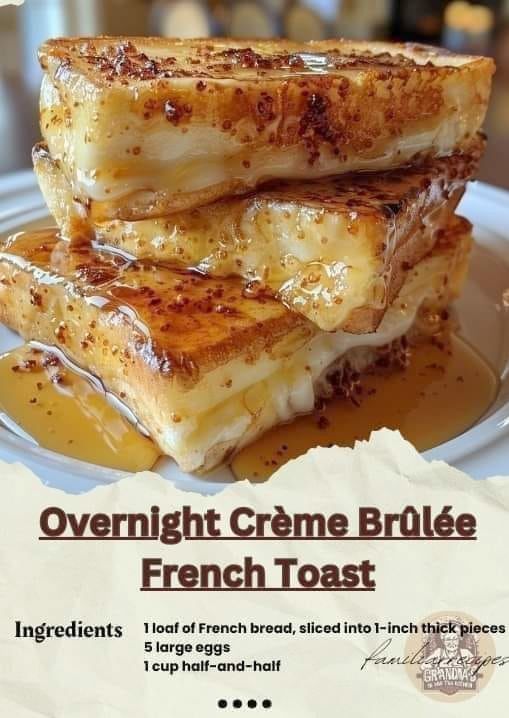 Overnight Crème Brûlée French Toast