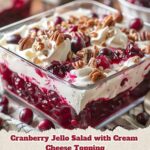 Cranberry Jello Salad with Cream Cheese Topping