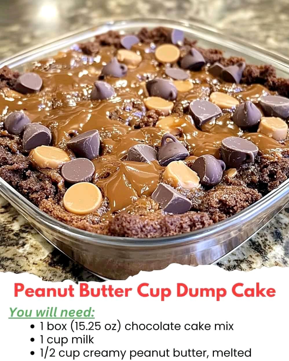 Peanut Butter Cup Dump Cake