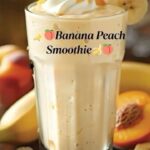 Banana Peach Smoothie