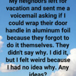 Wrapping a Door Handle in Aluminum Foil: What It Really Means